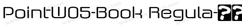 PointW05-Book Regula字体转换